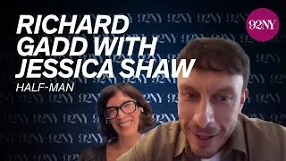 Thumbnail: Half-Man: Richard Gadd with Jessica Shaw