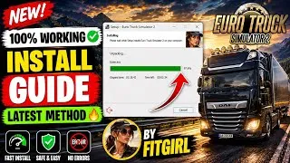 Thumbnail: How to Install Euro Truck Simulator 2 FitGirl Repack | New Method 2026 🔥💯