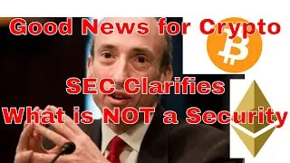 Thumbnail: SEC Clarity on What is NOT a Security - Good News for Crypto!
