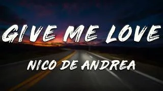 Thumbnail: Nico de Andrea, ARCH, Cerrone - Give Me Love (Lyrics)