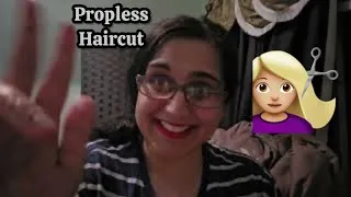 Thumbnail: Asmr Propless Haircut Your My favorite client💜
