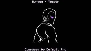 Thumbnail: Burden - Teaser