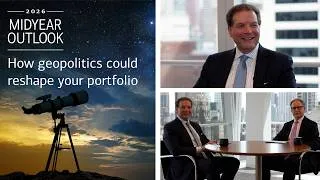 Thumbnail: Midyear 2026: How geopolitics could reshape your portfolio