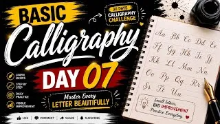 Thumbnail: Basic Calligraphy Day 7 ✍️ | A to Z English Alphabet Calligraphy | Beginner Tutorial