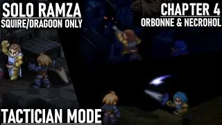 Thumbnail: [FFT] 51 - Solo Tactician - Orbonne Monastery & Mullonde Necrohol - Squire/Dragoon only challenge