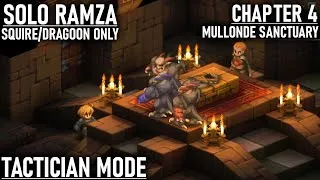 Thumbnail: [FFT] 49 - Solo Tactician - Mullonde Sanctuary - Squire/Dragoon only challenge