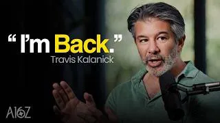 Thumbnail: Building a Company in Stealth | Travis Kalanick with a16z