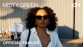 Thumbnail: Misty Green | Official Trailer HD | A24
