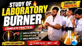 Thumbnail: Study of Laboratory Burner | Chemistry Lab Practical | Bunsen Burner Parts & Uses @a2zpractical991 