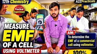 Thumbnail: Activity || Measure the EMF of commercial cell by using voltmeter 12th Chemistry Practical 