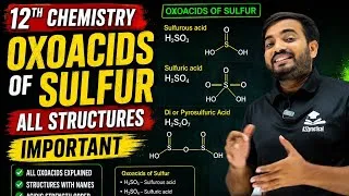 Thumbnail: Oxoacids of Sulfur | All Structures & Important Questions | Class 12 Chemistry @a2zpractical991 