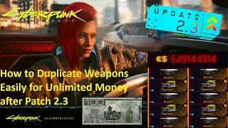 Thumbnail: EASY and BROKEN – WEAPON DUPLICATION GLITCH in Cyberpunk 2077 AFTER PATCH 2.3