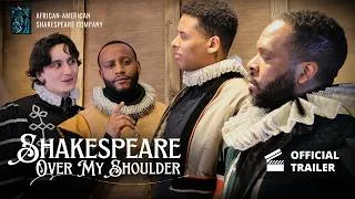 Thumbnail: AASC: Shakespeare Over My Shoulder | Official Trailer
