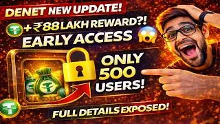 Thumbnail: Denet New Update 😱 Only 500 Users Allowed! Early Access Ka Secret (Full Breakdown) Denet New Airdrop