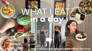 Thumbnail: How I Lost 20 Pounds and Build Muscle Without Giving Up Indian Food | Realistic Meal Prep