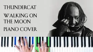 Thumbnail: Thundercat - Walking on the Moon [Piano Cover]