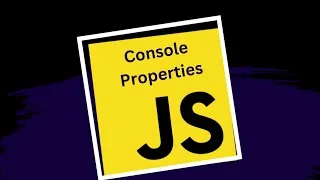 Thumbnail: Console Properties || JavaScript ||#learning #codingjourney #coding #javascript #web