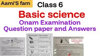 Thumbnail: Class 6- Basic science-Onam Examination Question paper and Answers 