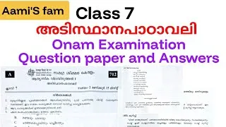 Thumbnail: Class 7-Adisthanapadavali-Onam Examination Question paper and Answers 