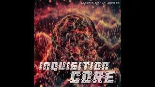 Thumbnail: INQUISITION CORE