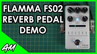 Thumbnail: FLAMMA FS02 Stereo Reverb Pedal Demo (No Talking)