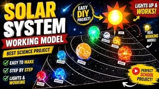 Thumbnail: DIY Solar System Working Model | Lights Up & Really Works! 🌟 