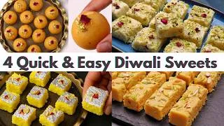 Thumbnail: 4 Quick & Easy Diwali Sweets Recipes in 30 Minutes | 4 Easy Diwali Sweets Recipes