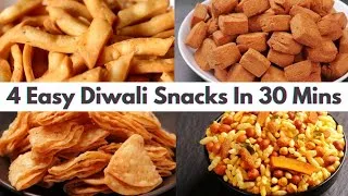 Thumbnail: 4 Easy & Tasty Diwali Snacks Recipes in 30 Minutes | 4 Quick & Easy Diwali Snacks Recipes