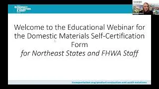 Thumbnail: AASHTO Northeast States Webinar: Domestic Materials Self Certification Form