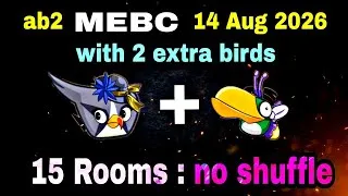 Thumbnail: Angry birds 2 mebc 14 Aug 2026 with 2 extra birds silver + hal #ab2 mebc today