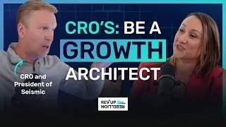 Thumbnail: Why the Chief Revenue Officer is the Growth Architect of the AI Age | REV UP Rebellion