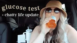 Thumbnail: 28 week glucose test + chatty life update