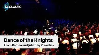 Thumbnail: Dance of the Knights from Romeo and Juliet — Melbourne Symphony Orchestra | Classic 100 in Concert