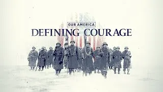 Thumbnail: Our America: Defining Courage | Official Trailer