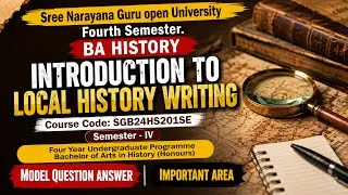 Thumbnail: Local History Writing: Model Question Answer & Important Areas | SGOU 4th Sem BA History #sgou 