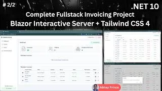 Thumbnail: # 2 of 2 Build Fullstack Invoicing App using Blazor Server + Tailwind 4 in .NET 10 by Abhay Prince