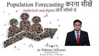 Thumbnail: Population Forecasting करना सीखें Analytical and digital दोनों तरीकों से  (Architecture & planning)