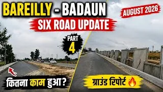 Thumbnail: Bareilly–Badaun Six Road का Part 4 🔥 कितना काम पूरा हुआ? | Ground Reality