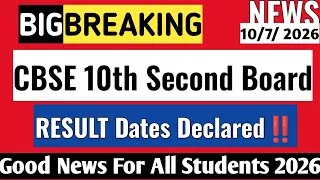 Thumbnail: 🚨‼️10th CBSE Second Board Result Big Update 2026📣CBSE Second Board Result Date 2026 📅 Final Date ✅