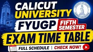 Thumbnail: Calicut University FYUGP Fifth Semester Exam Time Table