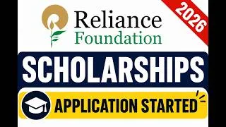 Thumbnail: Reliance Foundation Scholarships 2026 | Application Started | Eligibility, Benefits & How to Apply