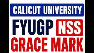 Thumbnail: Calicut University FYUGP NSS Grace Mark | 2024 Admission onwards | Complete Details