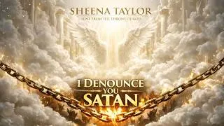 Thumbnail: Sheena Taylor - I Denounce You Satan