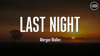 Thumbnail: Morgan Wallen - Last Night (Lyrics)