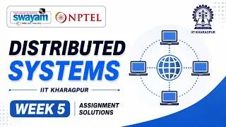 Thumbnail: Distributed Systems Week 5 Assignment Answers 2026 | NPTEL July 2026 | NPTEL Assignment Solutions