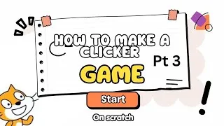 Thumbnail: Part 3: How to make a clicker game in scratch Aboysforever 