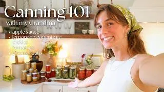 Thumbnail: Canning 101 with my Nana | Canned Pickles, Tomatoes, Green Beans, and More!
