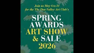 Thumbnail: Spring Awards Show & Sale 2026 — The Don Valley Art Club