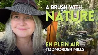 Thumbnail: A Brush with Nature: Finding Happiness en Plein Air, Spring at Todmorden Mills