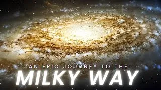 Thumbnail: An Epic Journey Around the Milky Way | Space Documentary 2025